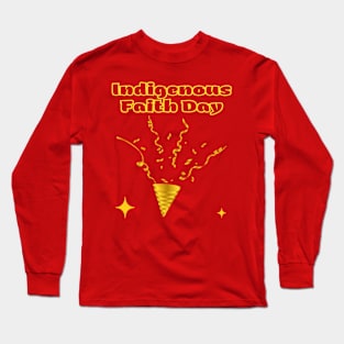 Indian Festivals - Indigenous Faith Day Long Sleeve T-Shirt